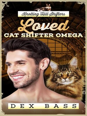 cover image of Loved Cat Shifter Omega